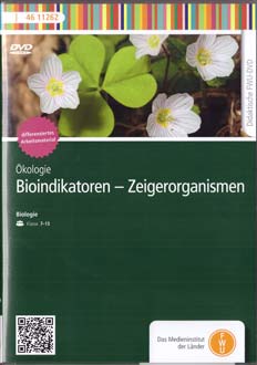 FWU 2017 Ökologie Bioindikatoren - Zeigerorganismen