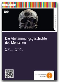 FWU 2020 Die Abstammungsgeschichte des Menschen